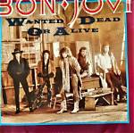 Bon Jovi: Wanted Dead or Alive - the Story Behind the Iconic Song