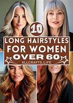Hairstyles for Women over 60: Embrace Your Beauty with Style