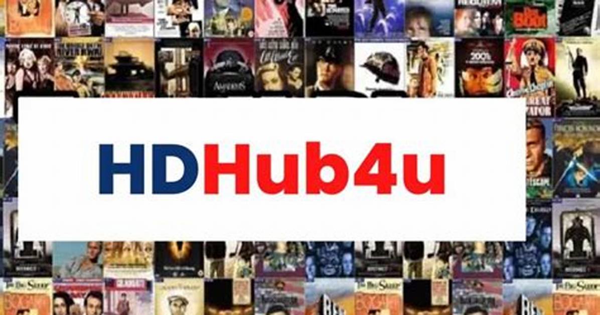 Hd Hub for U: Your Ultimate Streaming Destination