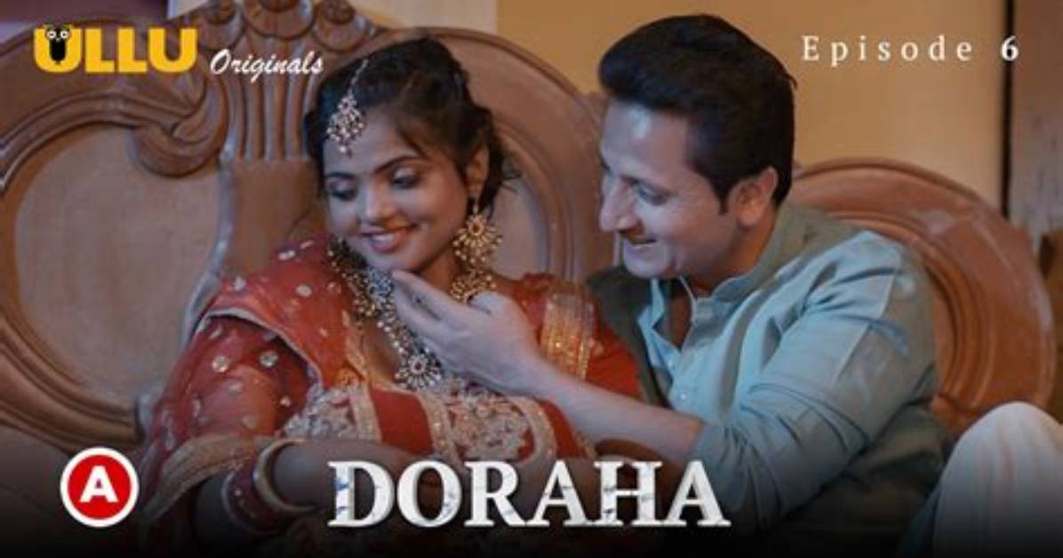New Doraha Web Series Mustwatch: Why It’s a Phenomenon You Can't Miss!